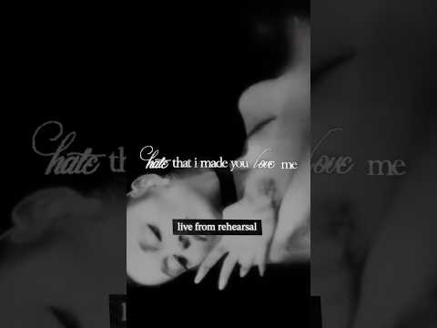 hate that i made you love me (live from rehearsal) ˚. ♡ ︎download now thumbnail