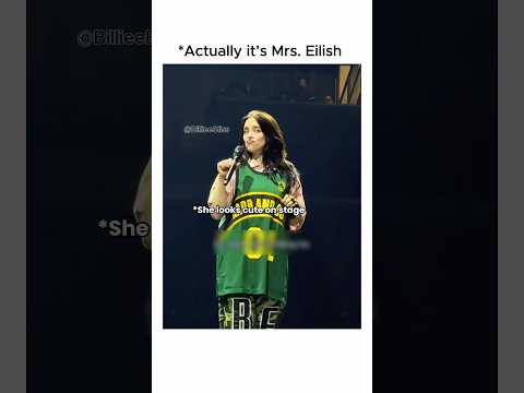 Actually it’s Mrs. Eilish #billieeilish #pov #funny #celebrity #shorts thumbnail