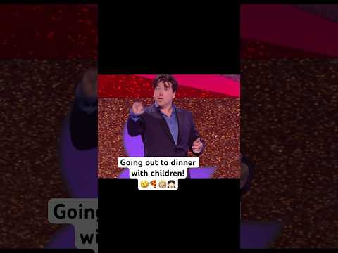 Going out to dinner with children! 🤣🍕🧒🏼👧🏻 #michaelmcintyre #standupcomedy #comedy thumbnail