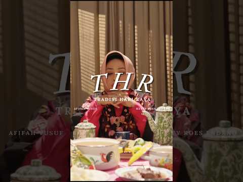 Siap Jadi Soundtrack Lebaran? 🎶 | THR (Tradisi Hari Raya)  – Hetty Koes Endang & Afifah Yusuf thumbnail