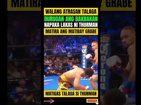 DURUGAN ANG BAKBAKAN, MATIRA ANG MATIBAY!. MALUPET SI KIETH THURMAN thumbnail