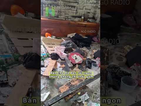 Bán chè mè đen rất ngon nhưng phòng thì thấy gớm thumbnail