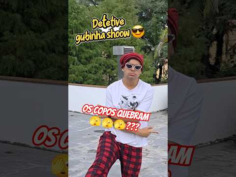 Detetive gubinha shoow e a queda dos copos burgueses 🫣 #shorts thumbnail