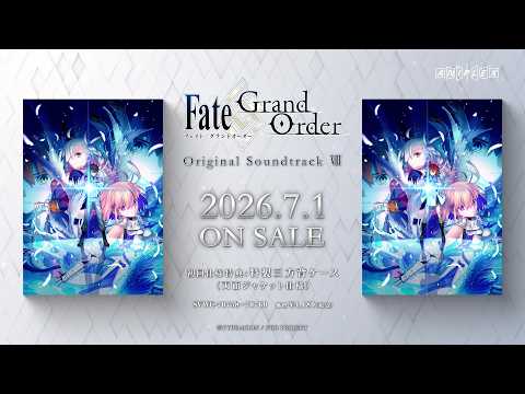 「Fate/Grand Order Original Soundtrack Ⅷ」発売告知CM thumbnail