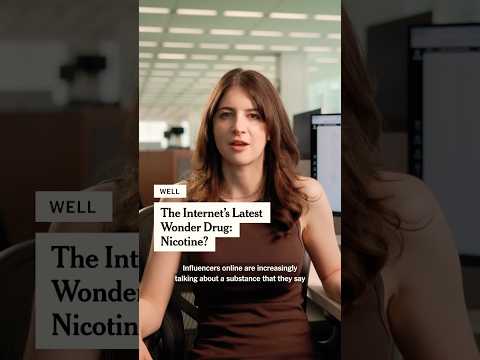 Influencers Are Spinning Nicotine as a ‘Natural’ Health Hack thumbnail