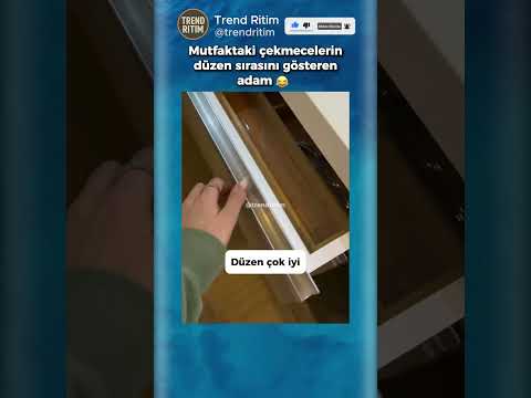 Mutfaktaki Çekmecelerin Düzenini Gösteren Adam 🤣😆 thumbnail