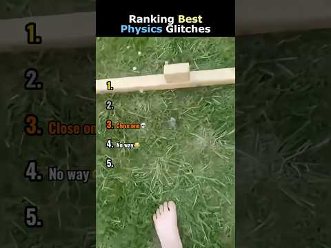 Ranking Best Physics Glitches thumbnail