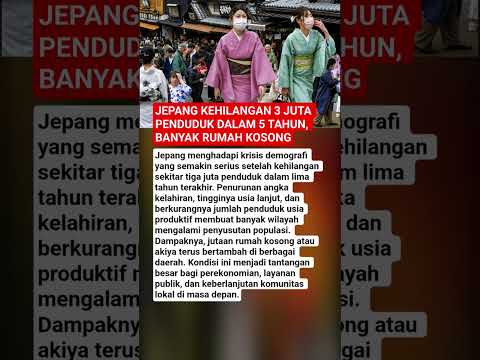 JEPANG KEHILANGAN 3 JUTA PENDUDUK DALAM 5 TAHUN, BANYAK RUMAH KOSONG thumbnail