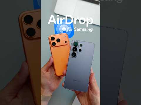 AirDrop jetzt offiziell für Samsung! thumbnail