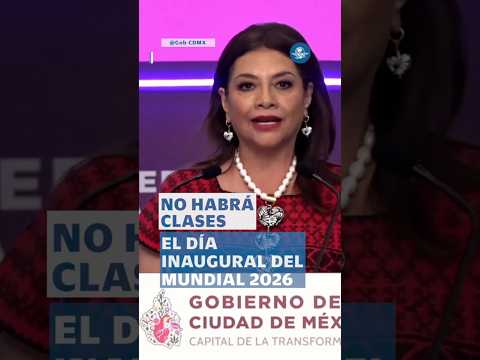 Clara Brugada confirma que no habrá clases en CDMX por Mundial 2026 #shorts thumbnail
