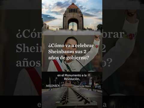 Sheinbaum confirma que su informe será en el Monumento a la Revolución thumbnail