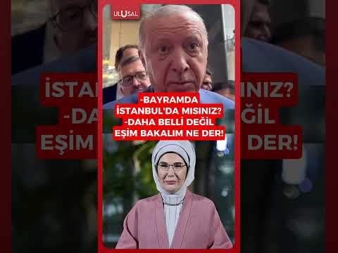 Erdoğan "Bayramda İstanbul'da mısınız?" sorusuna bakın ne yanıt verdi #shorts #keşfet #erdoğan thumbnail