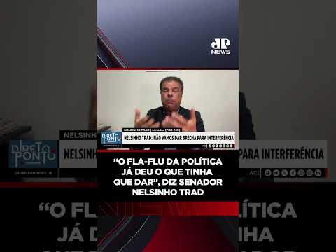 “O Fla-Flu da política já deu o que tinha que dar”, diz senador Nelsinho Trad #Shorts thumbnail
