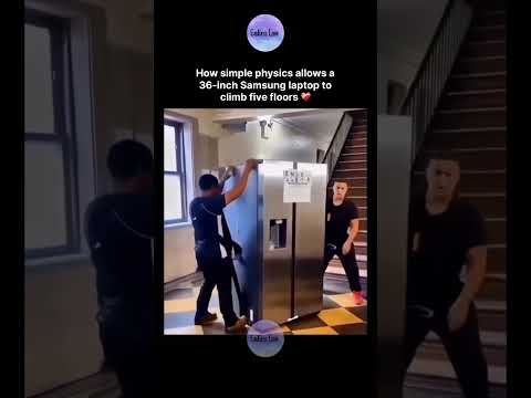 How simple physics allows a 36-inch Samsung laptop to climb five floors 😍 thumbnail