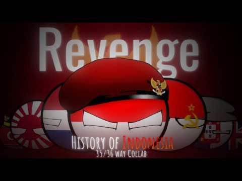 History of Indonesia | 35/35 way Collab - Countryballs edit thumbnail