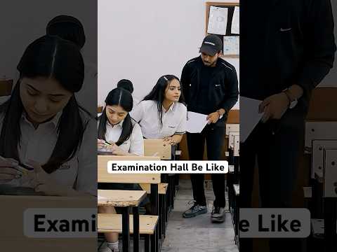 Examination Hall Be Like thumbnail