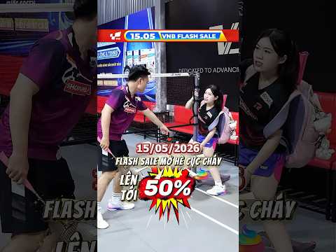 Top 3 Dấu Hiệu Cô Ấy Đang Giận Bạn Và Muốn Đi Flash Sale VNB Mở Hè Cực Cháy ? #vnb #caulong #shorts thumbnail