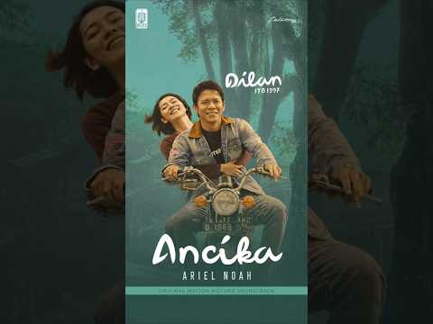 Ancika (OST Dilan ITB 1997) #comingsoon thumbnail