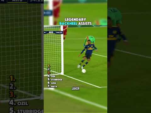 LEGENDARY BACKHEEL ASSISTS thumbnail
