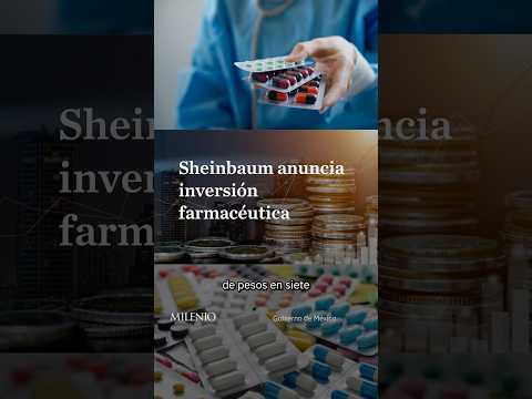 Claudia Sheinbaum impulsa industria farmacéutica con inversión millonaria thumbnail