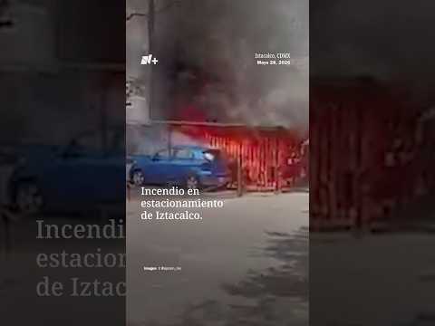 Incendio en Estacionamiento de Iztacalco | N+ thumbnail