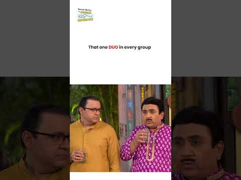 That one DUO in every group !   #tmkoc #funny #comedy #taarakmehta #jethalal #daya thumbnail