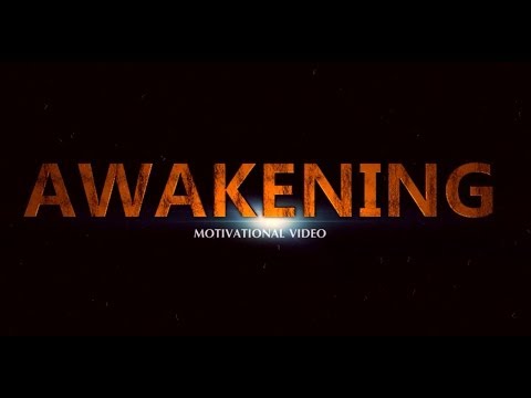 Awakening - Motivational Video Trailer thumbnail