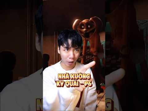 Lạc vào Nhà xưởng kỳ quái - P6 #poppyplaytime thumbnail