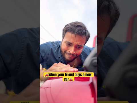 When your friend buys a new car?? #shorts #trending #funny #viral #comedy #vlog #explorepage thumbnail