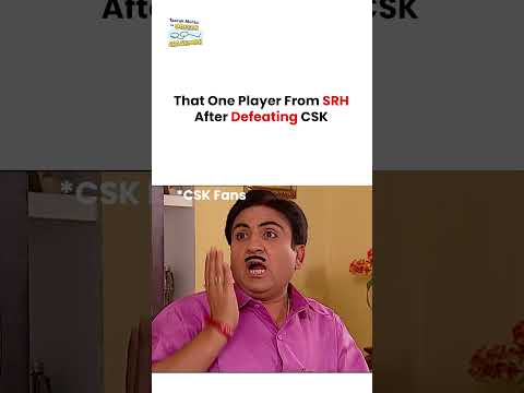 That One Player From SRH After Defeating CSK ! #tmkoc #funny #comedy #taarakmehta #jethalal #daya thumbnail