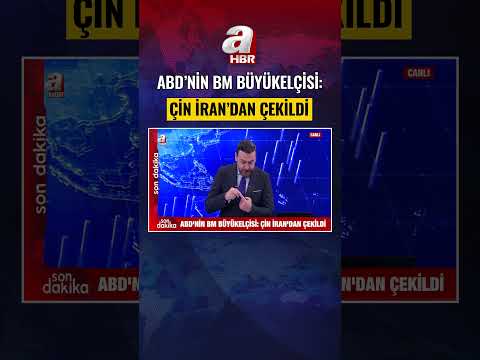 ABD'nin Büyükelçisi: Çin İran'dan Çekildi | A Haber thumbnail