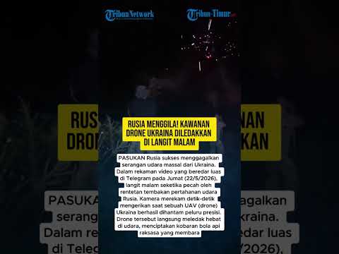RUSIA MENGGILA! KAWANAN DRONE UKRAINA DILEDAKKAN DI LANGIT MALAM thumbnail