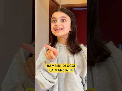 BAMBINI DI OGGI - LA MANCIA - iPantellas thumbnail