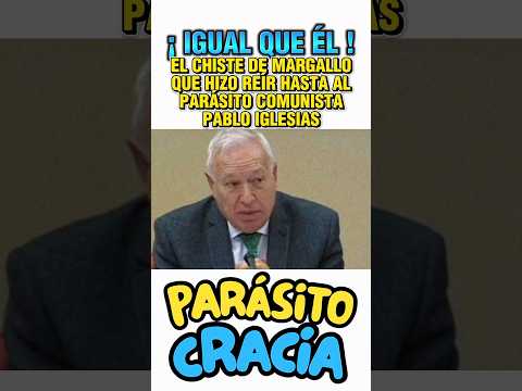 ?¡ IGUAL QUE ÉL !?EL CHISTE DE MARGALLO QUE HIZO REÍR HASTA AL PARÁSITO COMUNISTA PABLO IGLESIAS thumbnail