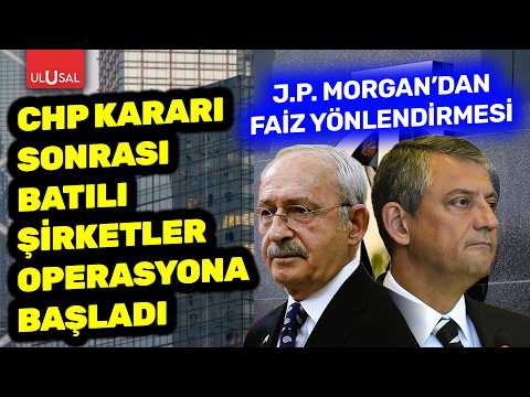 Batı mutlak butlan sonrası harekete geçti! J.P. Morgan'dan faiz yönlendirmesi thumbnail