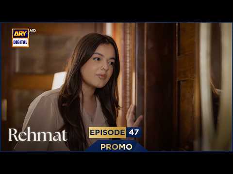 Rehmat Episode 47 | Promo | Junaid Khan | Hina Tariq | ARY Digital Drama thumbnail