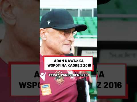 NAWAŁKA WSPOMINA EKIPĘ Z EURO 2016 #shorts thumbnail