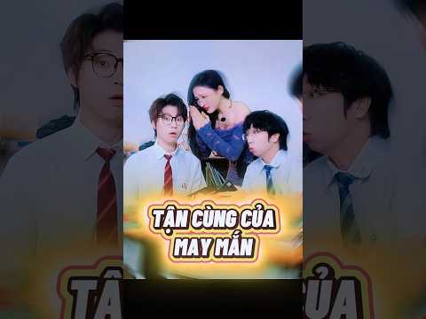 Tận cùng của may mắn #shorts thumbnail