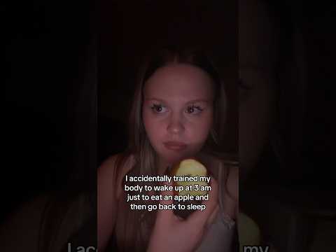 waking up at 3 am just to eat an apple thumbnail