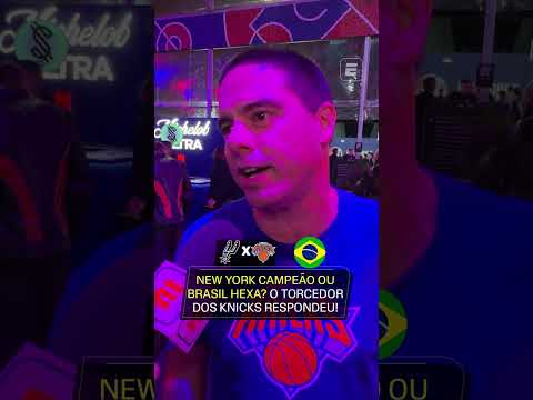 KNICKS CAMPEÃO OU BRASIL HEXA? 🏀🇧🇷🔥 #shorts thumbnail