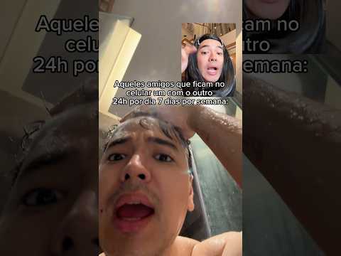 AQUELES AMIGOS QUE FICAM NO CELULAR 24h POR DIA 😹 KKKKK thumbnail