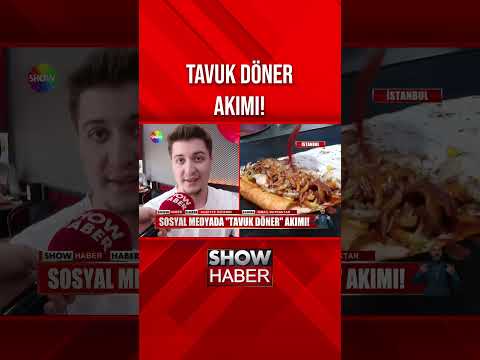 Ne hamburger ne pizza tavuk döner bir başka! #showanahaber #shorts thumbnail