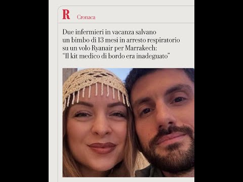 Vicenza, due infermieri in vacanza salvano bimbo di 13 mesi: “Kit incompleto sul volo Ryanair” thumbnail