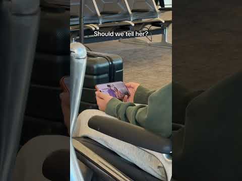 AGAIN! This time at the airport!! Let us know before our flight leaves! thumbnail