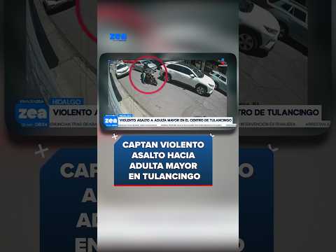 Captan violento asalto hacia adulta mayor en Tulancingo, Hidalgo | Shorts | Francisco Zea thumbnail