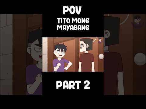 POV TITO MONG MAYABANG PART 2 | JenAnimation | COMEDY SKITS   #shorts   #pinoyanimation thumbnail