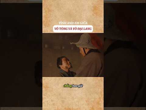 Tình anh em giữa Võ Tòng và Võ Đại Lang #shorts thumbnail