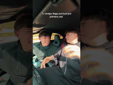 Tu amigo llega puntual por primera vez thumbnail