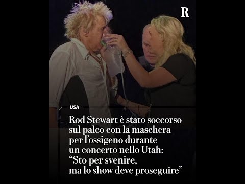 Rod Stewart si sente male sul palco, soccorso con l’ossigeno: “Lo show deve proseguire” thumbnail