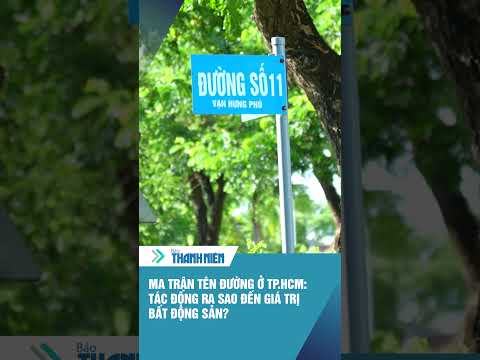 Ma trận tên đường ở TP.HCM: Tác động ra sao đến giá trị bất động sản? #shorts thumbnail